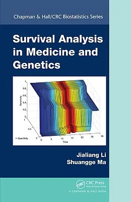E-Book (pdf) Survival Analysis in Medicine and Genetics von Jialiang Li, Shuangge Ma