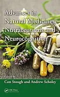E-Book (pdf) Advances in Natural Medicines, Nutraceuticals and Neurocognition von Con Kerry Kenneth Stough