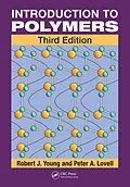 E-Book (pdf) Introduction to Polymers von Robert J. Young, Peter A. Lovell