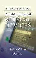 PDF Reliable Design of Medical Devices von Richard C. Fries