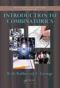 PDF Introduction to Combinatorics von Walter D. Wallis, John C. George