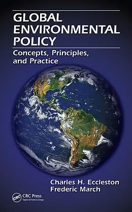 PDF Global Environmental Policy von Charles H. Eccleston, Frederic March