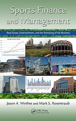 E-Book (pdf) Sports Finance and Management von Jason A. Winfree, Mark S. Rosentraub, Brian M Mills