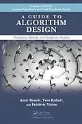 E-Book (pdf) A Guide to Algorithm Design von Anne Benoit, Yves Robert, Frédéric Vivien