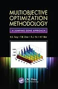 E-Book (pdf) Multiobjective Optimization Methodology von K. S. Tang, T. M. Chan, R. J. Yin