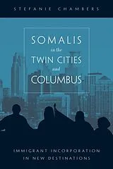 Fester Einband Somalis in the Twin Cities and Columbus von Stefanie Chambers