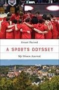 Couverture cartonnée A Sports Odyssey de Grant Farred