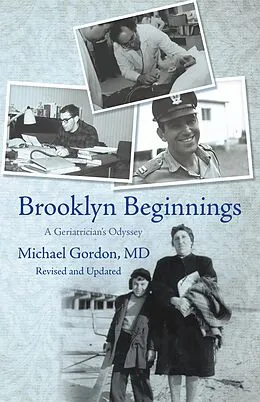 E-Book (epub) Brooklyn Beginnings von Michael Gordon MD