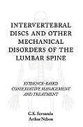 Fester Einband Intervertebral Discs and Other Mechanical Disorders of the Lumbar Spine von C. K. Fernando