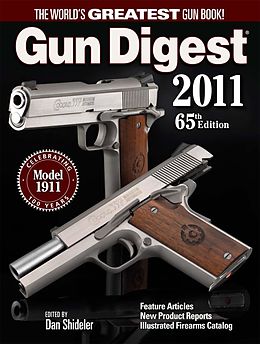 E-Book (epub) Gun Digest 2011 von Dan Shideler