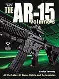E-Book (epub) The Gun Digest Book of the AR-15, Volume III von Patrick Sweeney