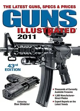 E-Book (epub) Guns Illustrated 2011 von Dan Shideler