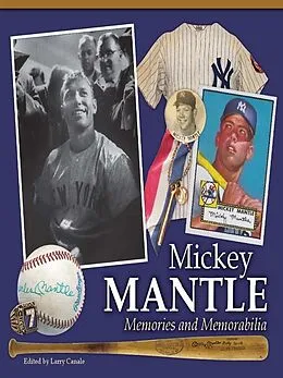 E-Book (epub) Mickey Mantle - Memories and Memorabilia von Larry Canale