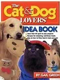 E-Book (epub) Cat & Dog Lovers' Idea Book von Gail Green