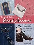 E-Book (epub) Simple & Stylish Bead Accents von Katie Hacker