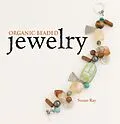 E-Book (epub) Organic Beaded Jewelry von Susan Ray