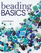 eBook (epub) Beading Basics de Carole Rodgers