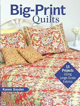 E-Book (epub) Big-Print Quilts von Karen Snyder