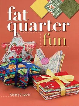 E-Book (epub) Fat Quarter Fun von Karen Snyder
