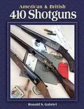 E-Book (epub) American & British 410 Shotguns von Ronald Gabriel