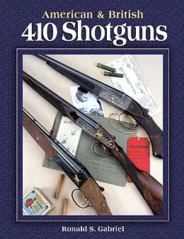 E-Book (epub) American & British 410 Shotguns von Ronald Gabriel