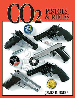 E-Book (epub) CO2 Pistols & Rifles von James House