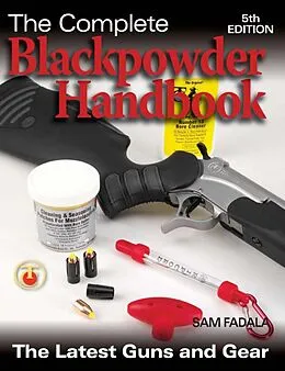 E-Book (epub) The Complete Blackpowder Handbook von Sam Fadala