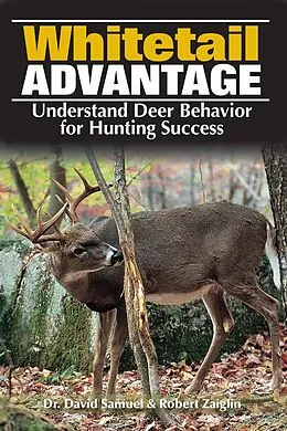 E-Book (epub) The Whitetail Advantage von Dave Samuel