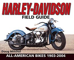 eBook (epub) Harley-Davidson Field Guide de Doug Mitchel, Doug Mitchel