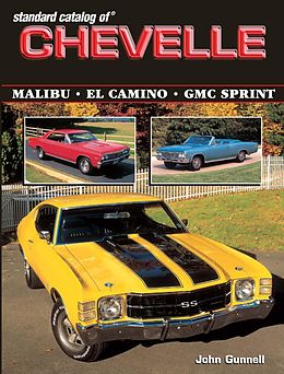 eBook (epub) Standard Catalog of Chevelle 1964-1987 de John Gunnell