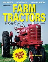 E-Book (epub) Standard Catalog of Farm Tractors 1890-1980 von C. H. Wendel