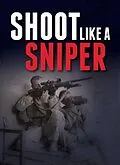 E-Book (epub) Shoot Like a Sniper von Gun Digest Editors