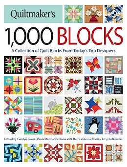 Couverture cartonnée Quiltmaker's 1,000 Blocks de Carolyn Beam, Paula Stoddard, Diane Volk Harris