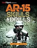E-Book (epub) AR-15 Skills & Drills von Tiger McKee