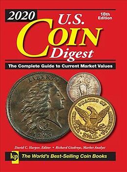 Spiralbindung 2020 U.S. Coin Digest von David C. Harper, Richard Giedroyc
