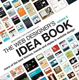 E-Book (epub) The Web Designer's Idea Book Volume 2 von Patrick McNeil