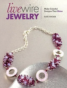 E-Book (epub) Live Wire Jewelry von Katie Hacker
