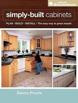 E-Book (epub) Simply Built Cabinets von Danny Proulx