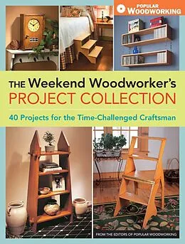 E-Book (epub) The Weekend Woodworker's Project Collection von Popular Woodworking