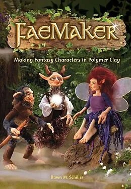 E-Book (epub) FaeMaker von Dawn M. Schiller