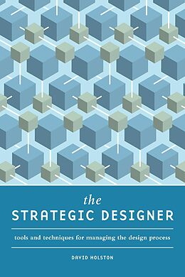 E-Book (epub) The Strategic Designer von David Holston