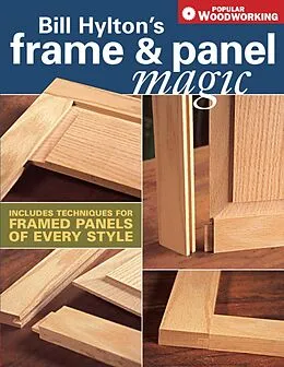 E-Book (epub) Bill Hylton's Frame & Panel Magic von Bill Hylton
