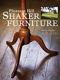 E-Book (epub) Pleasant Hill Shaker Furniture von Kerry Pierce