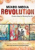 E-Book (epub) Mixed Media Revolution von Darlene Olivia Mcelroy, Sandra Duran Wilson