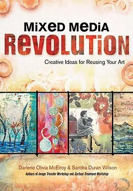 E-Book (epub) Mixed Media Revolution von Darlene Olivia Mcelroy, Sandra Duran Wilson