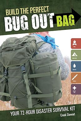 E-Book (epub) Build the Perfect Bug Out Bag von Creek Stewart