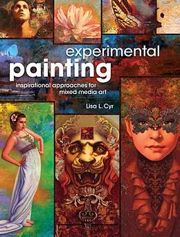 E-Book (epub) Experimental Painting von Lisa Cyr