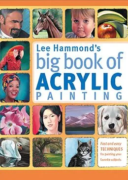 E-Book (epub) Lee Hammond's Big Book of Acrylic Painting von Lee Hammond