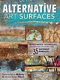 E-Book (epub) Alternative Art Surfaces von Sandra Duran Wilson, Darlene Olivia Mcelroy
