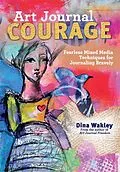 E-Book (epub) Art Journal Courage von Dina Wakley